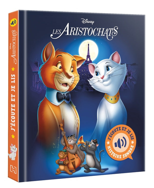 J'écoute et je lis : les Aristochats : L'histoire du film