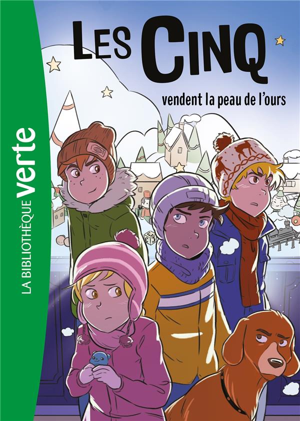 Le Club des Cinq Tome 33 : Les Cinq vendent la peau de l'ours