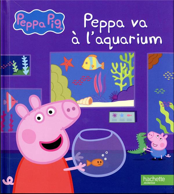 Peppa Pig : Peppa va à l'aquarium