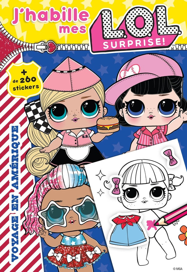 J'habille mes L.O.L. surprise ! voyage en Amérique