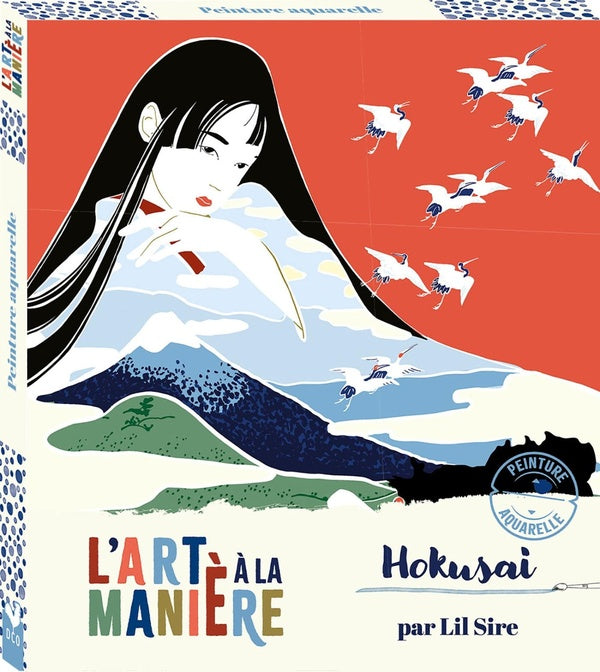 Les ateliers du calme : l'art à la manière d'Hokusai : peinture aquarelle