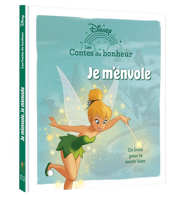 Les contes du bonheur : Peter Pan : Je m'envole