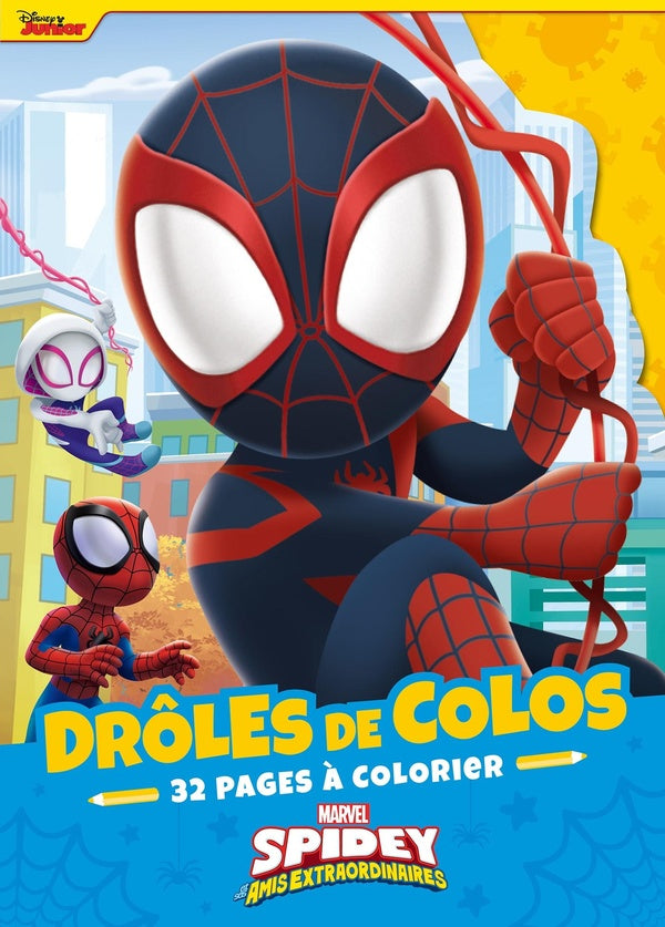 Drôles de colos : Marvel Spidey et ses amis extraordinaires