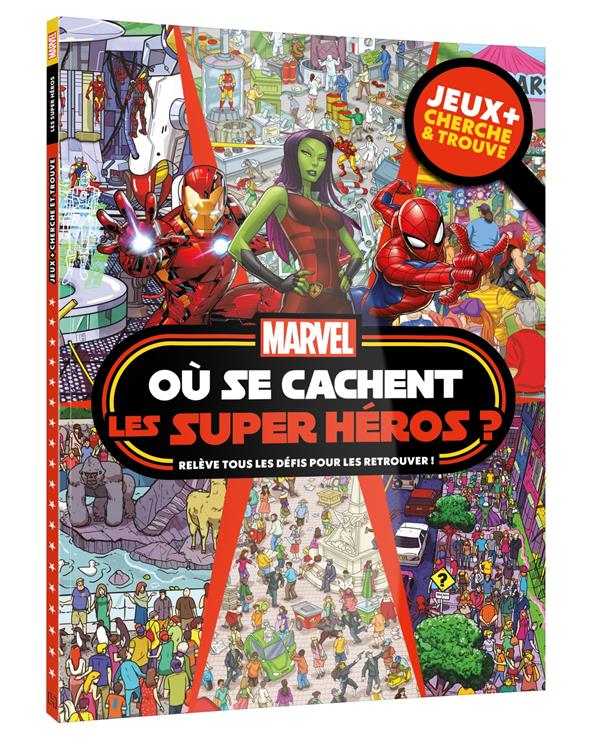 Où se cachent les super-héros ? Cherche et trouve ; Activités et jeux