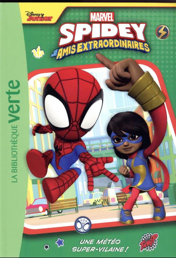 Spidey et ses amis extraordinaires Tome 5 : une météo super-vilaine !