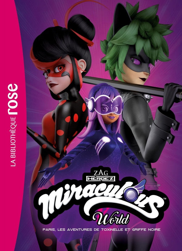 Miraculous : XXL : Paris, les aventures de Toxinelle et Griffe Noire