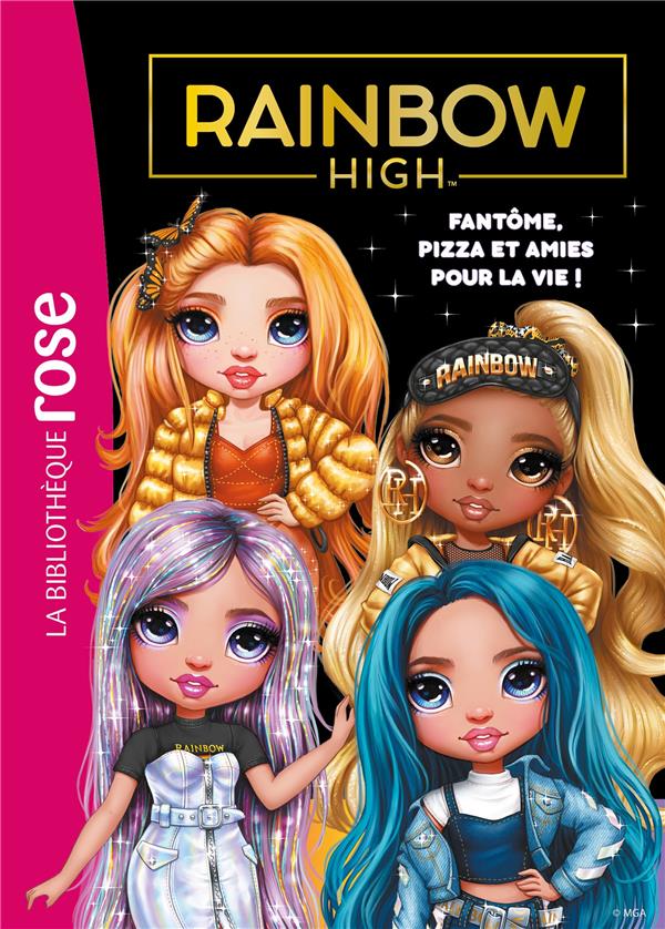 Rainbow High Tome 13 : Fantôme, pizza et amies pour la vie !