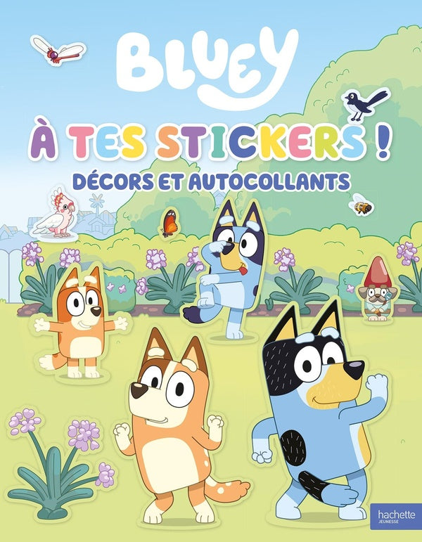Bluey : à tes stickers ! décors et autocollants