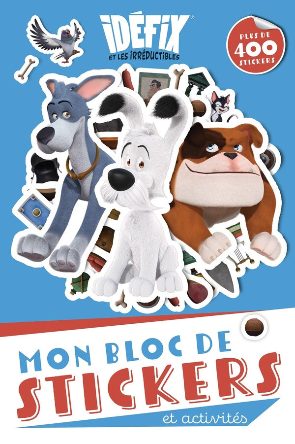 Idéfix et les irréductibles : mon bloc de stickers et activités