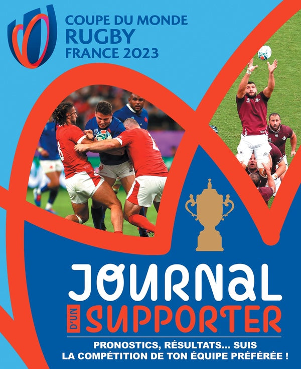 Coupe du monde de rugby, France 2023 : journal d'un supporter