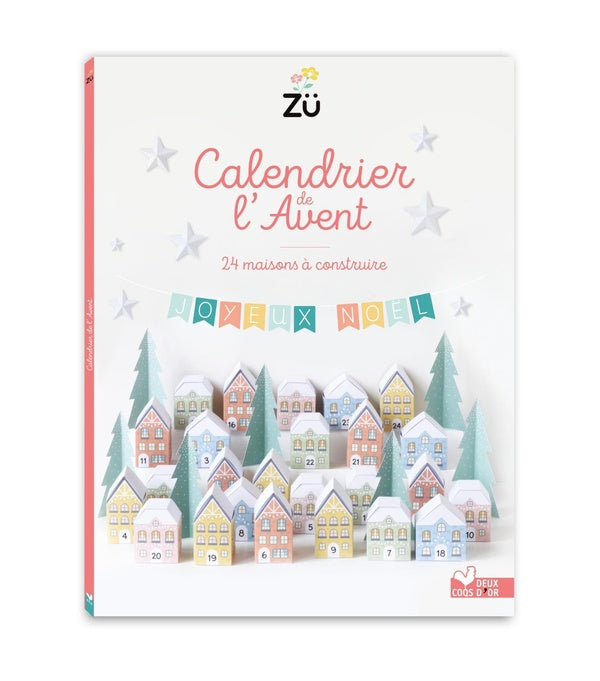 Les ateliers du calme : calendrier de l'avent : 24 maison à construire