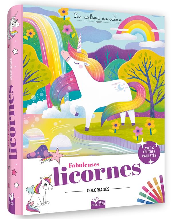 Les ateliers du calme : Fabuleuses licornes : coloriages