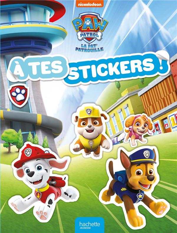 La Pat'Patrouille : À tes stickers !