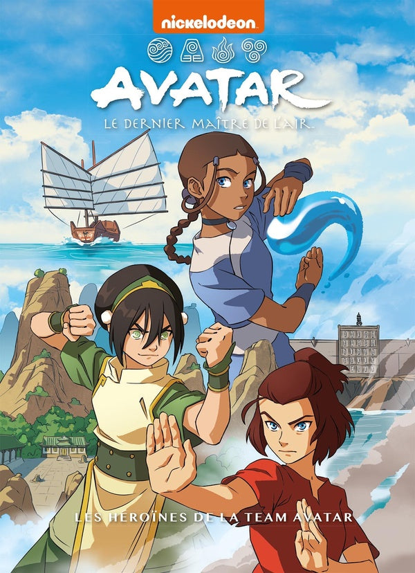 Avatar, le dernier maître de l'air : Les héroïnes de la team avatar