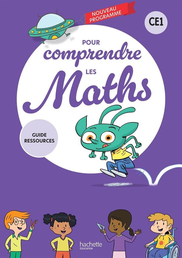 Pour comprendre les maths : CE1 ; Guide ressources