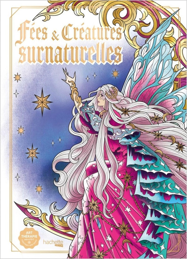 Art thérapie : Fées & Créatures surnaturelles