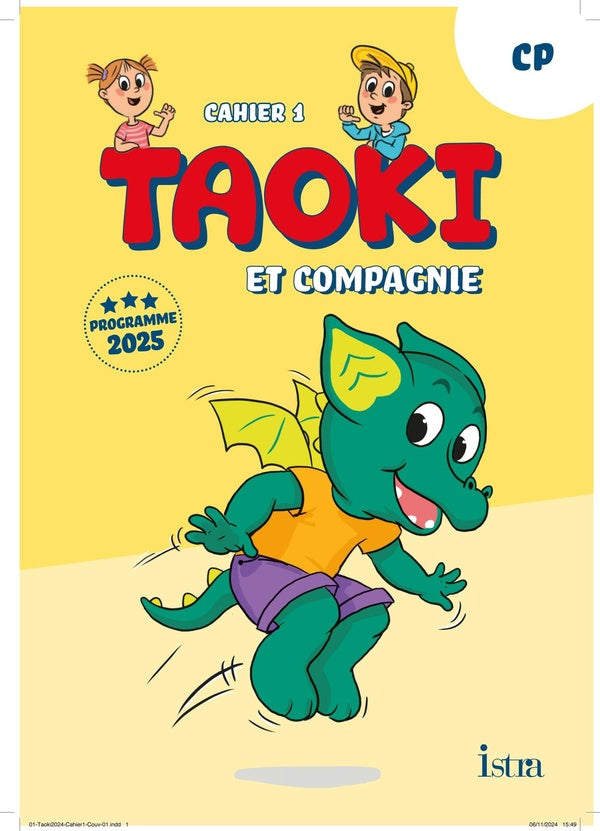 Taoki et compagnie Tome 39 : Méthode de lecture ; CP ; Cahier d'exercices 1