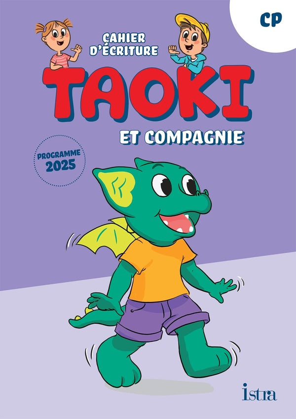 Taoki et compagnie Tome 39 : CP ; Cahier d'écriture (édition 2025)