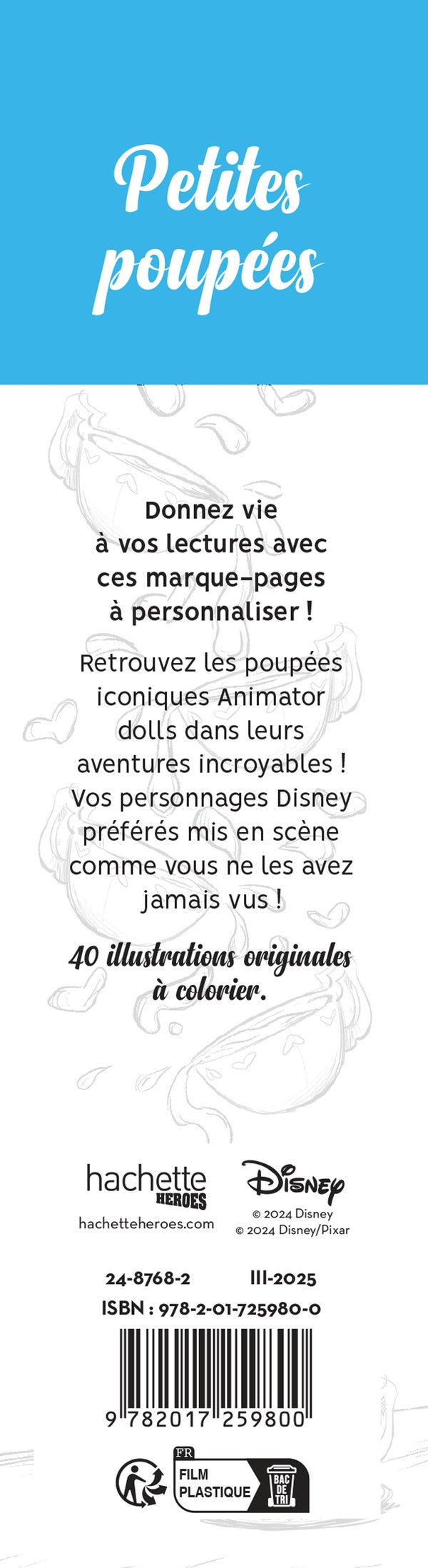 Petites poupées : 40 Marque-pages à colorier