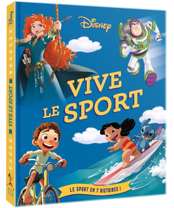 Vive le sport : Le sport en 7 histoires !