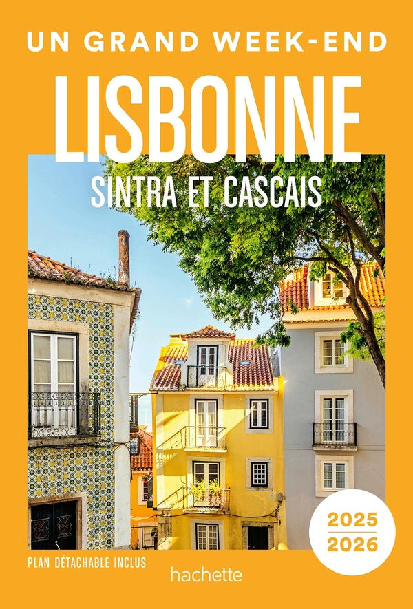 Un grand week-end : Lisbonne : Sintra et Cascais (édition 2025/2026)