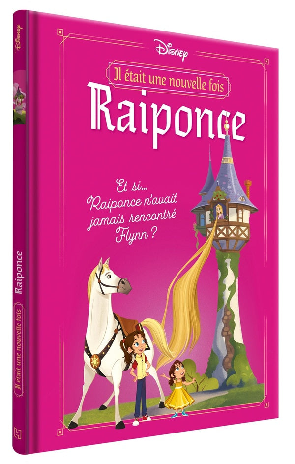 Il était une nouvelle fois : Et si... Raiponce n'avait jamais rencontré Flynn ?