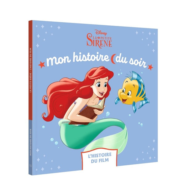 Mon histoire du soir : la Petite Sirène : L'histoire du film