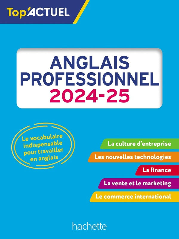 Top'actuel : Anglais professionnel (édition 2024/2025)