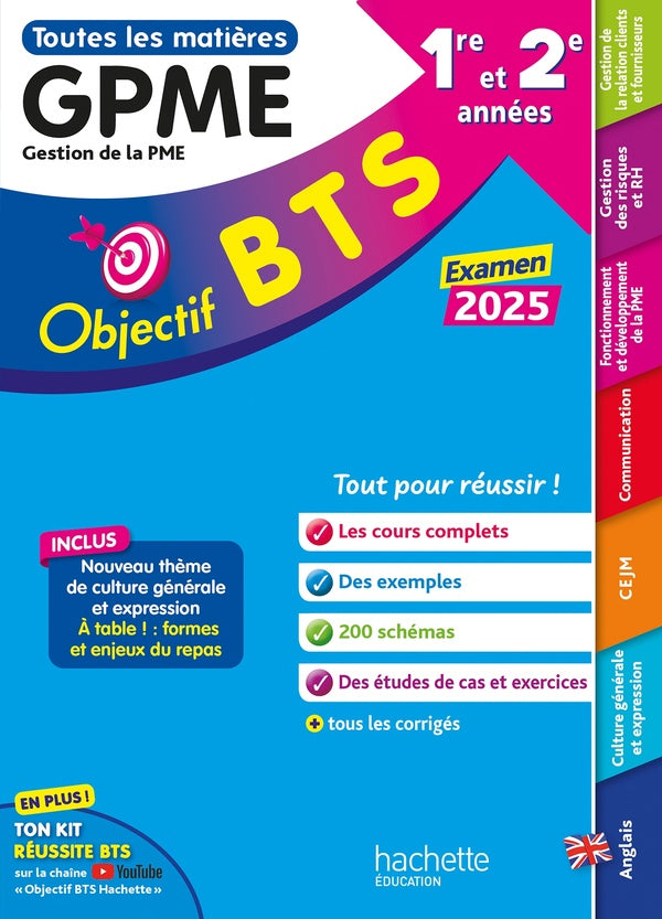 Objectif BTS : Toutes les matières ; BTS GPME, 1re et 2e années