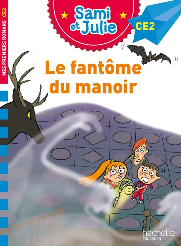 Sami et Julie CE2 : Le fantôme du manoir