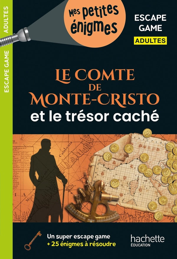 Escape Game Adultes : Le Comte de Monte-Cristo et le trésor caché