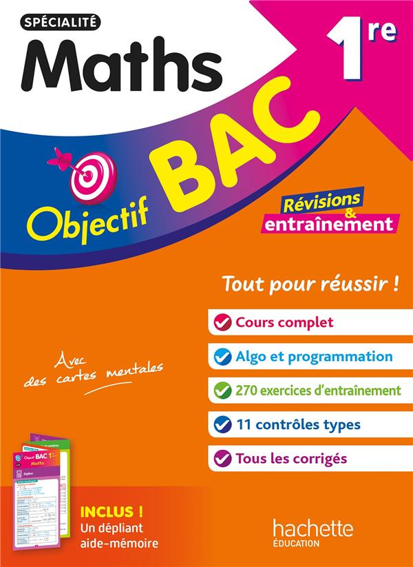 Objectif bac : Spécialité Maths ; 1re ; Révisions & entraînement
