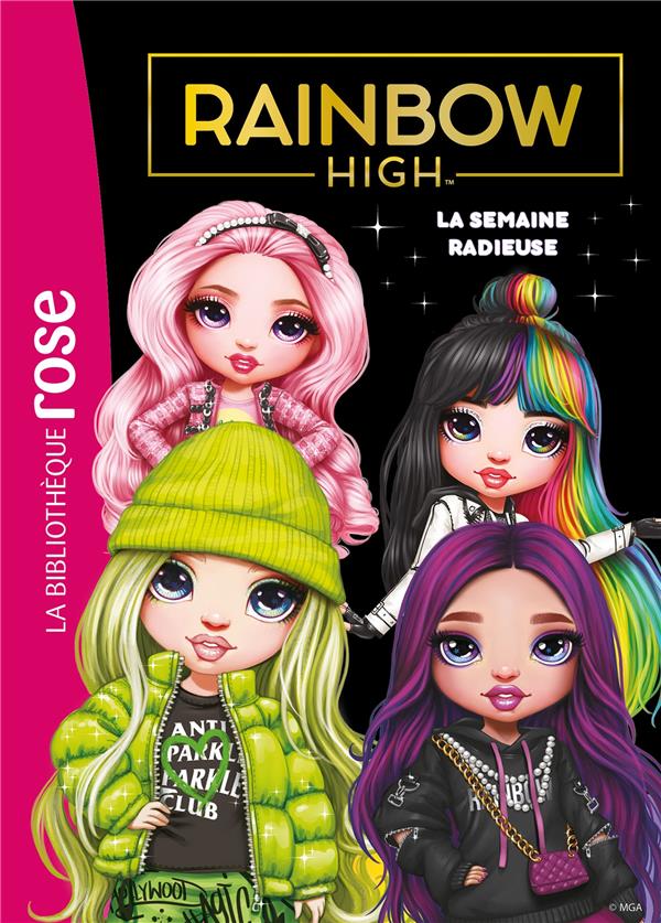 Rainbow High Tome 15 : La semaine radieuse