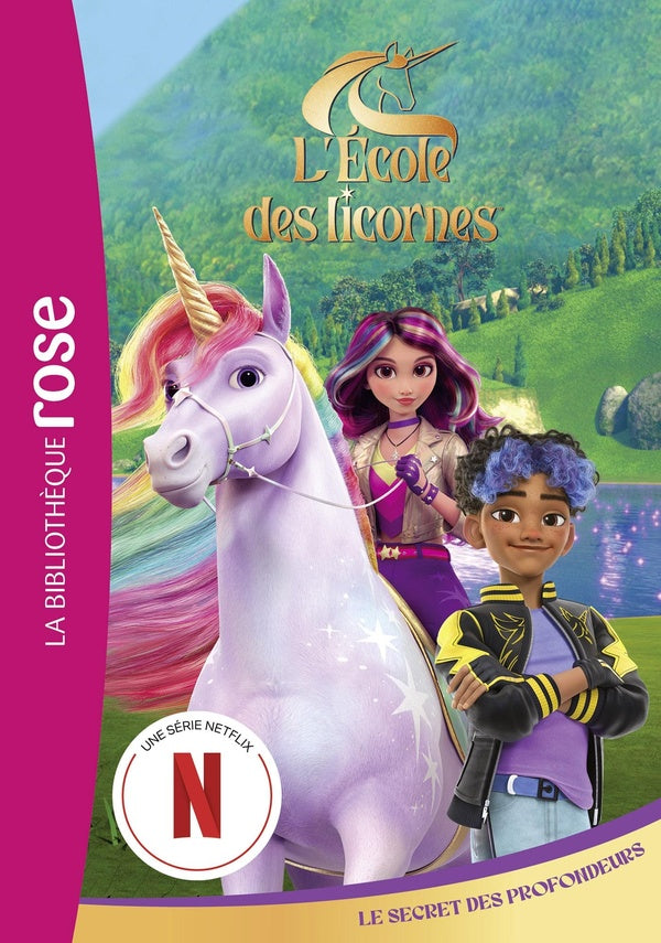 L'école des licornes (La série TV) Tome 4 : Le secret des profondeurs