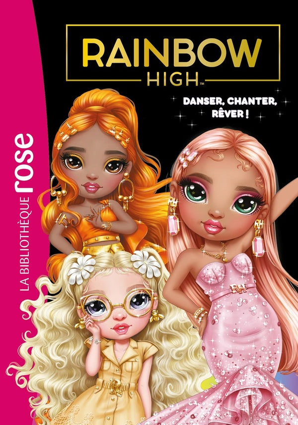 Rainbow High Tome 20 : Danser, chanter, rêver !