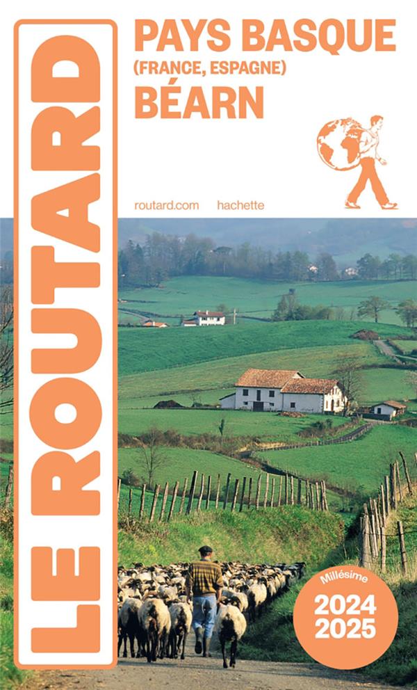 Guide du Routard : Pays basque (France, Espagne), Béarn (édition 2024/2025)