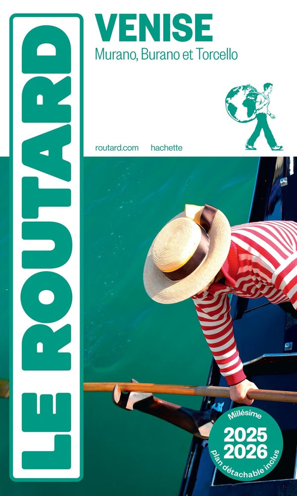 Guide du Routard : Venise, Murano, Burano et Torcello (édition 2025/2026)