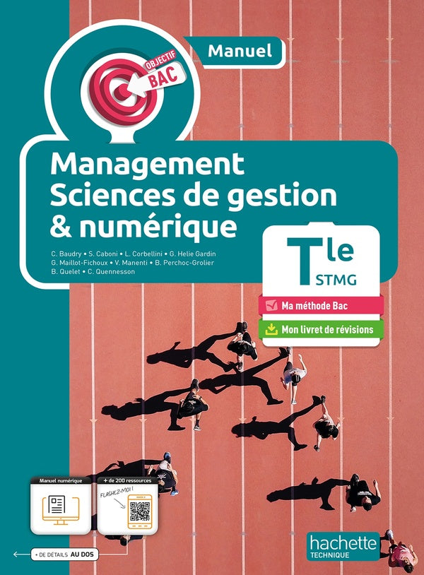 Objectif bac : Management, Sciences de gestion et Numérique ; Terminale STMG ; Manuel