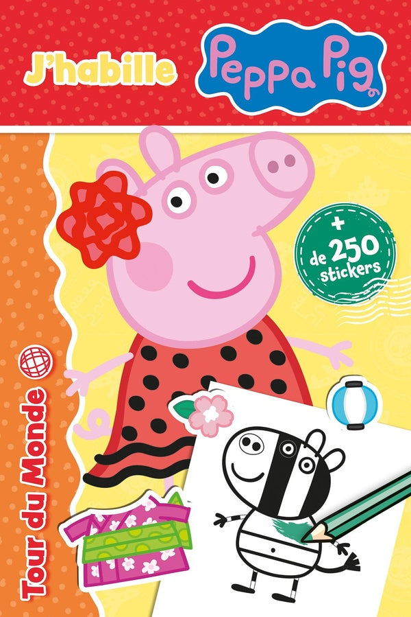 J'habille Peppa Pig : Tour du monde