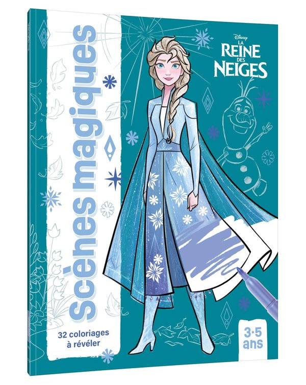 Scènes magiques : La Reine des Neiges : 32 coloriages à révéler