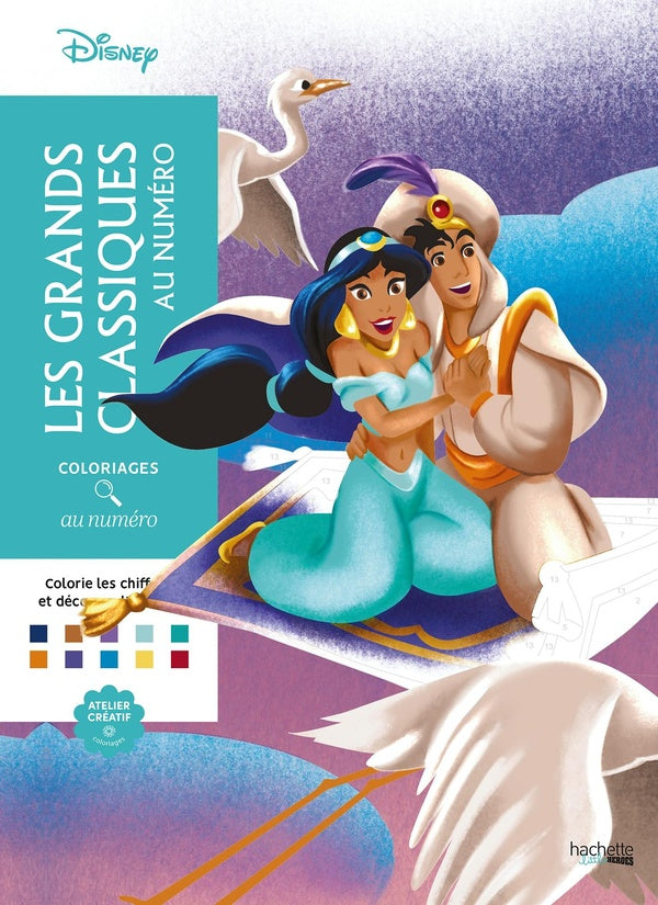 Art thérapie : Coloriages au numéro ; Disney ; Les Grands classiques au numéro