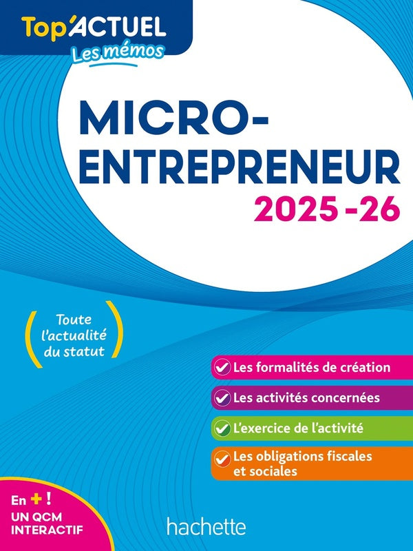 Top'actuel : Micro-entrepreneur (édition 2025/2026)
