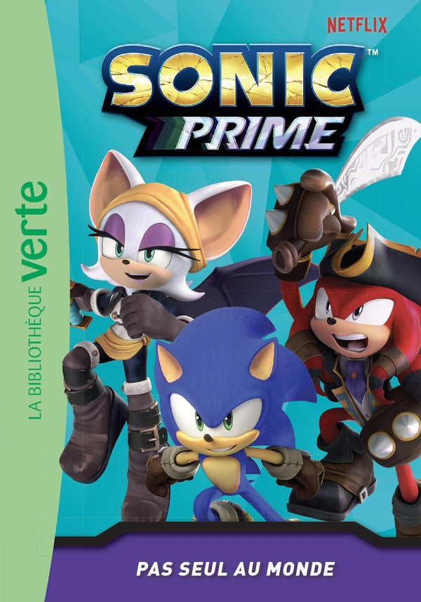Sonic prime Tome 6 : Pas seul au monde