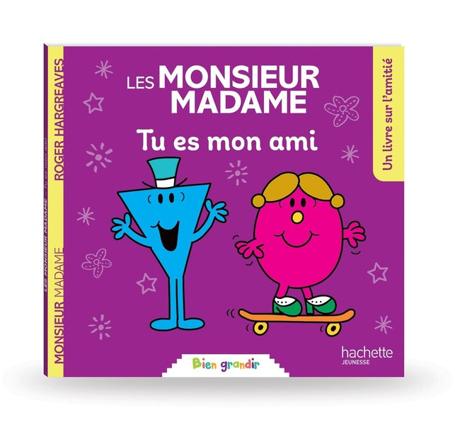Les Monsieur Madame : Bien grandir ; Tu es mon ami
