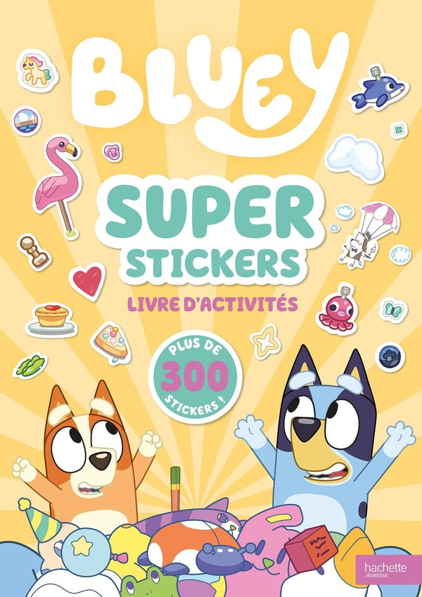 Bluey : Super stickers : Livre d'activités