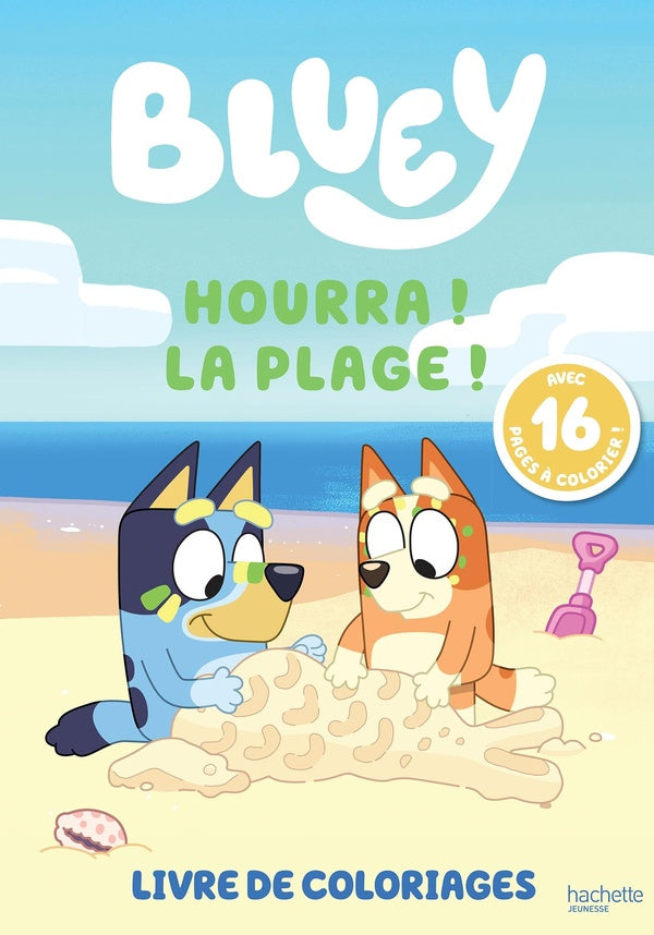 Bluey : Hourra ! La plage ! : Livre de coloriages