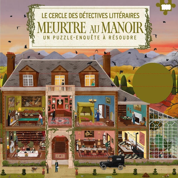Le Cercle des détectives littéraires - Meurtre au Manoir : Un puzzle-enquête à résoudre
