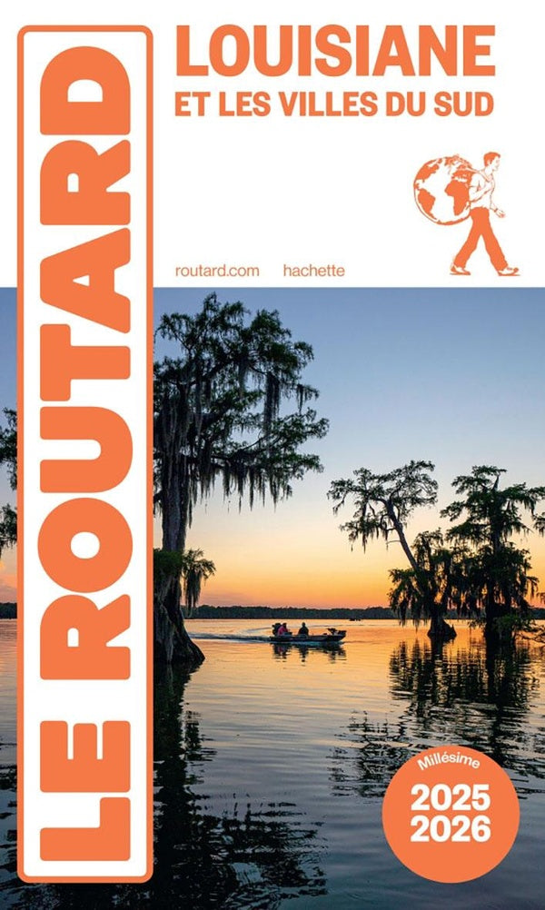 Guide du Routard : Louisiane et les villes du Sud (édition 2025/2026)