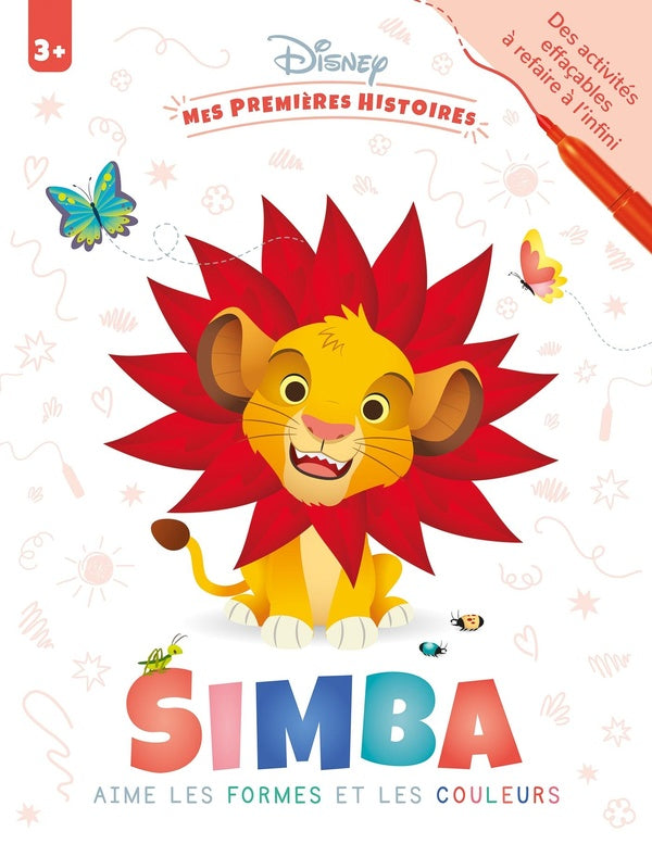 Mes premières histoires : Simba aime les formes et les couleurs ; Cahier d'activités