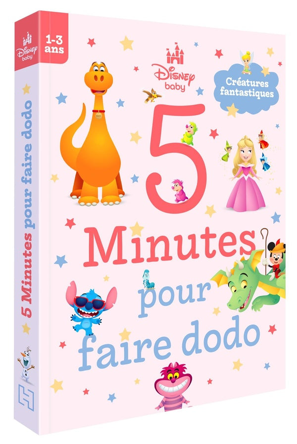 5 minutes pour faire dodo : Disney Baby : Créatures fantastiques